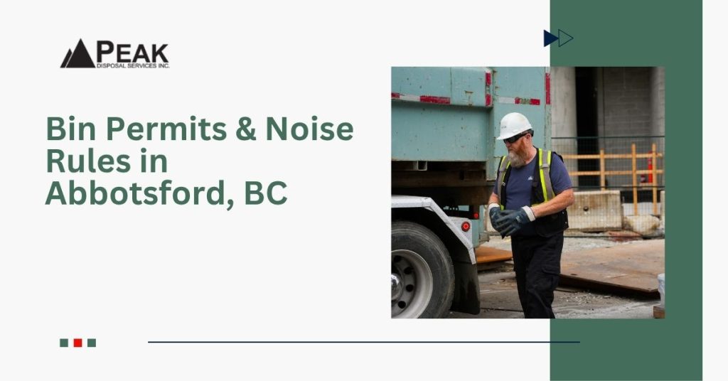 Abbotsford Bin Permits & Noise Rules