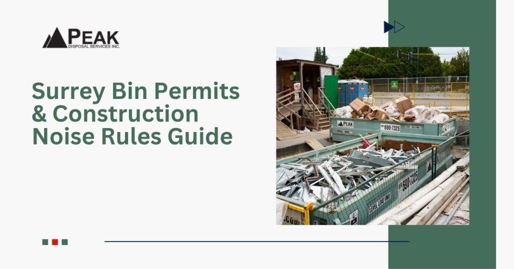 Surrey Bin Permits & Noise Rules