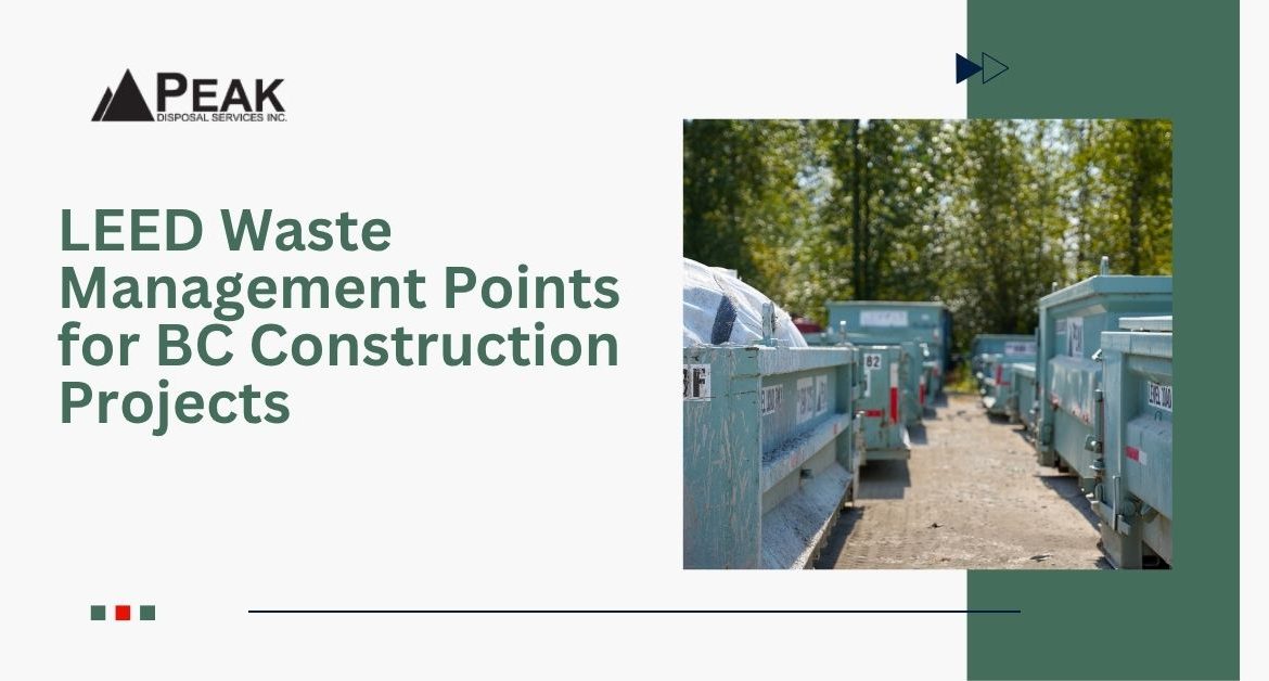 Maximizing LEED Waste Management Points in BC