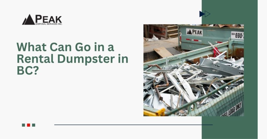 What Can (and Can’t) Go in a Rental Dumpster in BC?